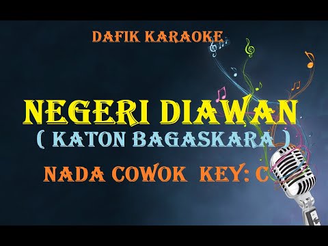 Negeri di Awan (Karaoke) Katon Bagaskara Nada Cowok nada C.