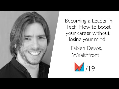 Becoming a Leader in Tech: How to boost your career without losing your mind