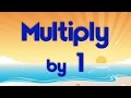 Multiplication by One Concepts