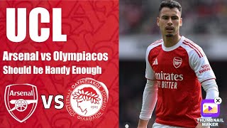 Arsenal vs Olympiacos | This Will be an interesting game | Match Preview |