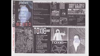 Toxic Holocaust - John Dee Presents a Split to Make Your Ears Bleed (without the tracks by Besk)