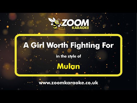 Mulan – A Girl Worth Fighting For – Karaoke Version from Zoom Karaoke