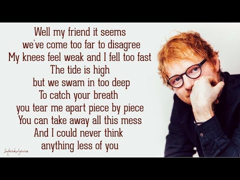 You Break Me de Ed Sheeran Letra y Video