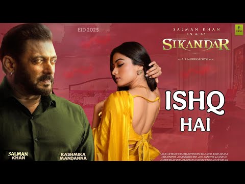 Sikandar Song Salman Khan, Rashmika Mandana, Kajal Agarwal, Sikandar Trailer Update