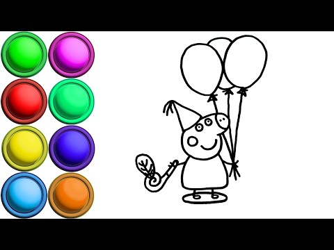 Peppa Pig Baloon Learn How to Drawing, Coloring for Kids and Toddlers | Best Art Colors for Children