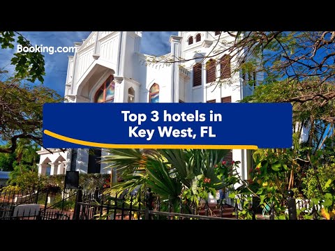 Top-rated hotels near popular attractions in Key West, FL