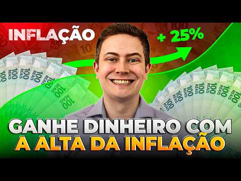 Como se PROTEGER e GANHAR DINHEIRO com a ALTA da INFLAÇÃO? É mais simples do que você pensa!