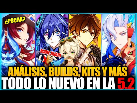 EL SECRETO DE BENNET y TODO LO NUEVO en la Versión 5.2 de Genshin Impact - Chasca Ororon y Builds