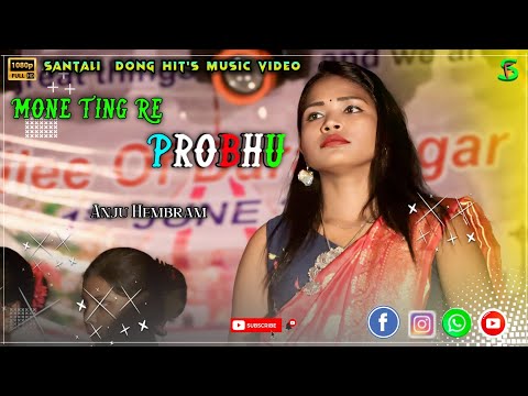 Mone Ting Re Probhu || New Santali Christian Song|| Anju Hembram