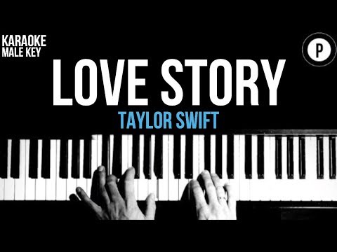 Taylor Swift – Love Story Karaoke SLOWER Acoustic Piano Instrumental Cover Lyrics MALE / HIGHER KEY