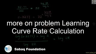 more on problem Learning Curve Rate Calculation