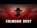 Crimson Dust � Dark Country Tales from the Road