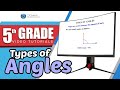Types and Properties of Angles