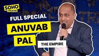 Anuvab Pal: The Empire | Full Comedy Special