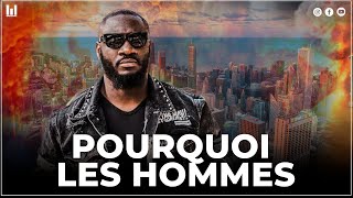 LES HOMMES SONT DES BÉBÉS