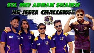 ECL Me Adnan07 Ne Jeeta Challenge😍💯 || Adnan Sheikh || Kolkata Superstars || AR Hussain