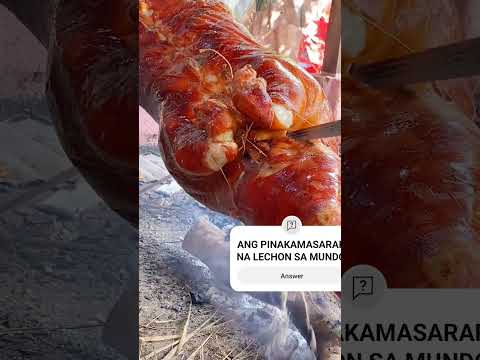 ANG PINAKAMASARAP NA LECHON SA BUONG MUNDO