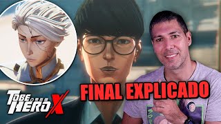 EL FINAL de TO BE HERO X EXPLICADO