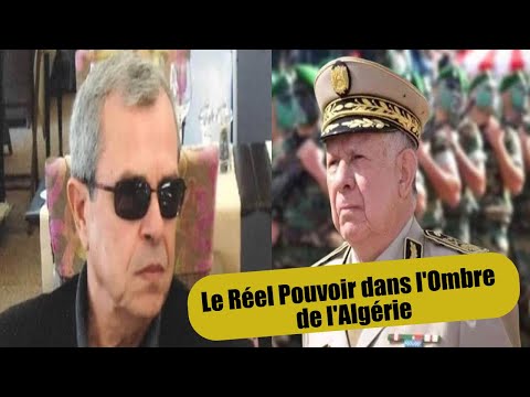 Algérie : Le Général Toufik ,Le Réel Pouvoir dans l'Ombre de l'Algérie