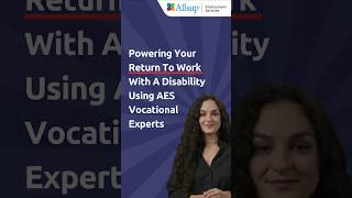 Powering Your Return To Work With A Disability Using AES Vocational Experts