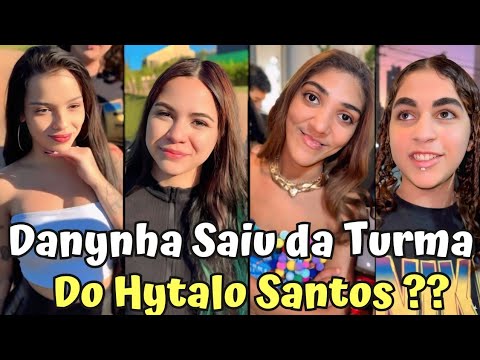 HYTALO SANTOS / DANYNHA SAIU DA TURMA ?? / KAMYLINHA MOSTRA OS LOOKS DA SUA F3ST4 DE 18 ANOS