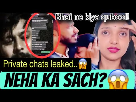 NEHA KA SACH?😱private chats hue LEAKED!😱⁉️bhai ne kiya qubool!😡#sachinmanisha #nehaashishtiwari