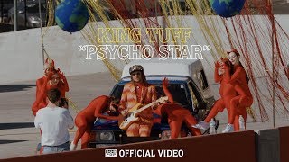 King Tuff - Psycho Star
