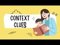 Understanding Context Clues in Reading