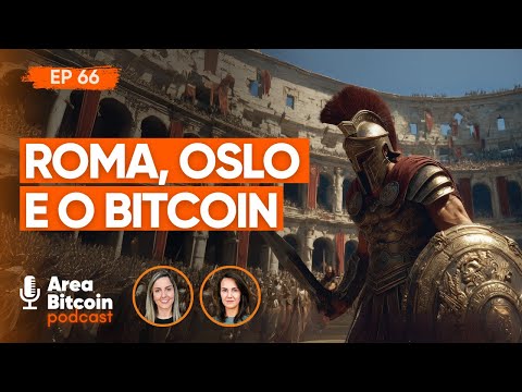 O que Roma, Oslo e Bitcoin têm em Comum? Como 4MIL anos de controle e inflação estão sendo QUEBRADOS