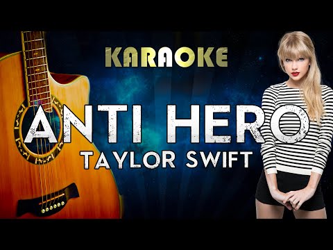 Taylor Swift – Anti-Hero (Acoustic Guitar Karaoke)