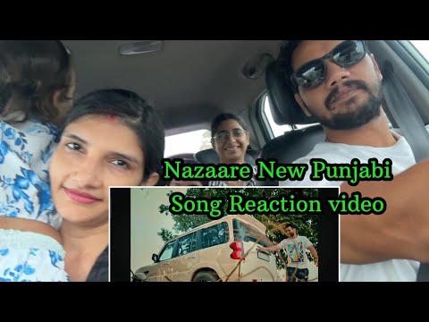 Nazaare New Punjabi Song Reaction Video In Car 💖 #punjabi #newpunjabisong #nazaare #nazareenewsong