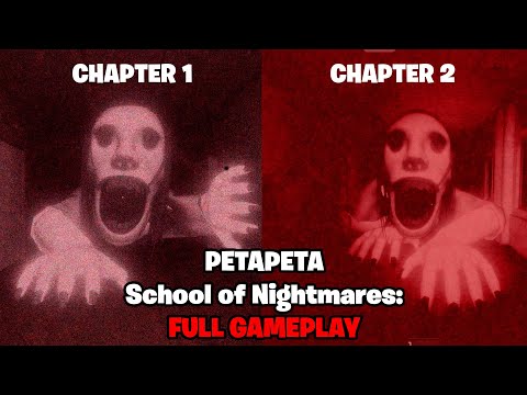 PETAPETA: School of Nightmares, Levels 2/2— Roblox