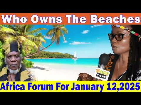 Africa Forum For January 12, 2025