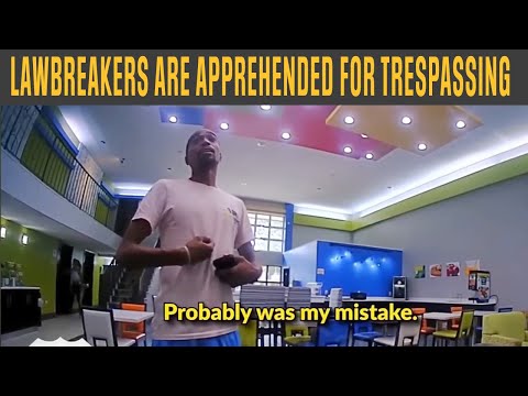 When Lawbreakers Are Apprehended for Trespassing - BODY CAM COMPILATION