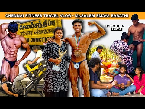 chennai to salem bodybuilding motivation vlog - chennai fitness