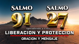 SALMO 91 SALMO 27 " Recibe esta gran bendicion en tu vida"