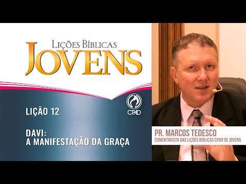 Lição 12  - Lições Bíblicas Jovens - 2º Trim./2025 - CPAD