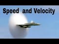 Exploring Speed and Velocity in Physics