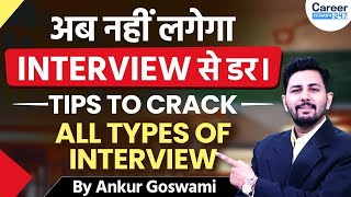 Secrets to Cracking Any Job Interview | Ultimate Guide to Getting Hired | By Ankur Sir
