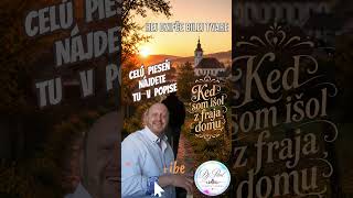 Ked som išol z fraja domu - Dj Paul Ľudová Tvorba #shorts #folklore #slovakfolkmusic #ludovky #67