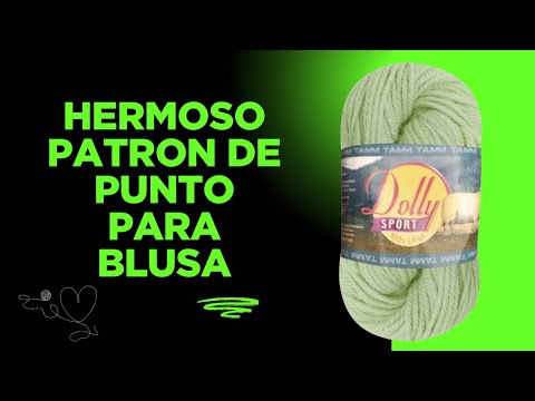 ¡Teje fácil! Un hermoso patrón para blusa fácil y rápido #knitting #diy 