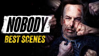 Nobody - Best Scenes (4K)