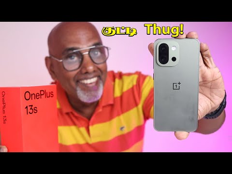 குட்டி Thuglife - OnePlus 13s Unboxing Quick விமர்சனம் - பாக்கெட்  size மெகா performance!