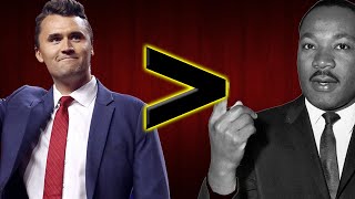Charlie Kirk was a better Man than Martin Luther King, Jr.