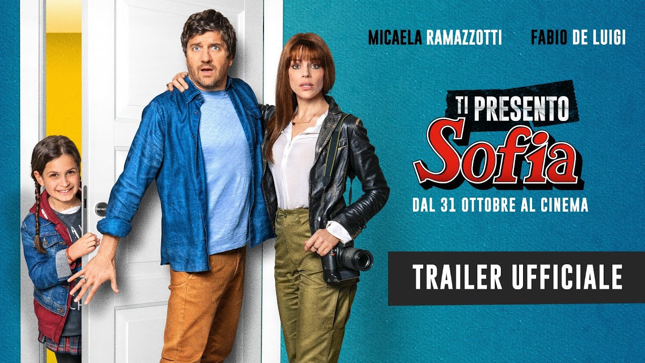 Ti presento Sofia anteprima del trailer