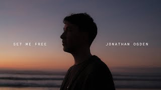 Set Me Free (Lyric Video) - Jonathan Ogden