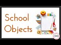 Exploring School Objects Vocabulary