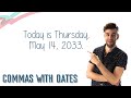 Mastering Comma Usage with Dates