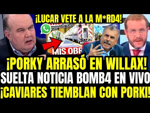 TERREMOTO! PORKY SE DESATA EN WILLAX CON THORNDIKE Y SUELTA BOMB4ZO QUE DERRUMBA A CAVI4RES