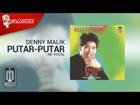 Denny Malik – Putar-Putar (Official Karaoke Video) | No Vocal